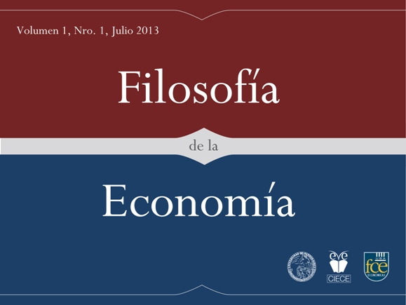 Filosofía de la Economía Vol. 1, Nro. 1, 2013.